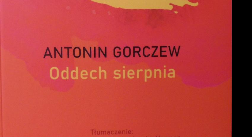 „Духът на август“ от Антонин Горчев в превод на полски език